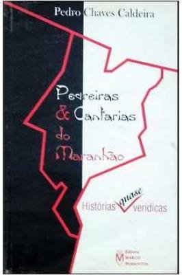 Pedreiras & Cantarias do Maranhão