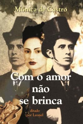 Com o amor não se brinca