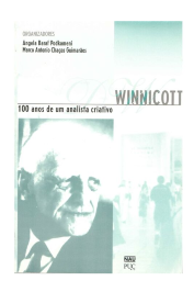 Winnicott: 100 anos de um analista criativo