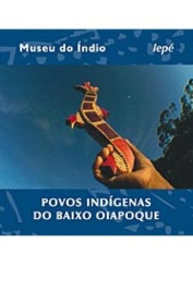 Povos Indígenas do Baixo Oiapoque