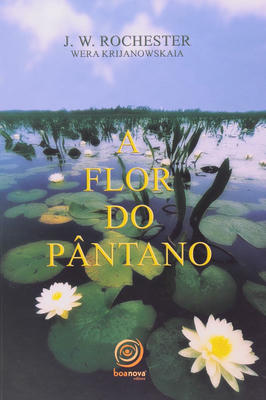 A Flor do Pântano