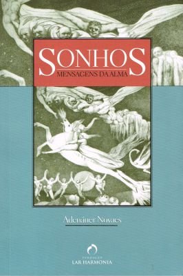 Sonhos - Mensagens da Alma