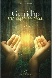 Gratidão: no dia a dia