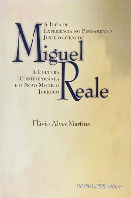 A Idéia de Experiência no Pensamento Jusfilosófico de Miguel Reale