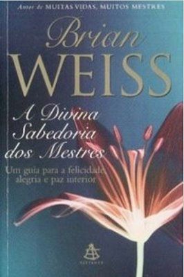 A Divina Sabedoria dos Mestres