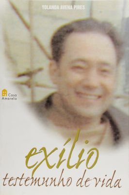 Exilio: Testemunho de Vida