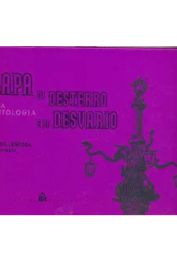 Lapa do Desterro e do Desvario- Uma antologia