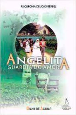 Angelita -guardiã do Amor