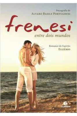 Frenesi Entre Dois Mundos
