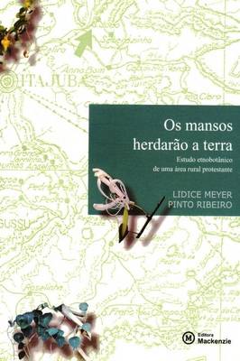 Os Mansos Herdarão a Terra