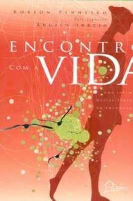 Encontro com a vida
