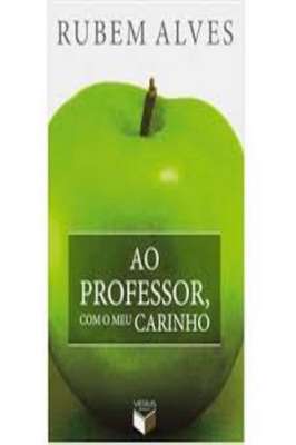 Ao Professor, Com o Meu Carinho