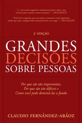 Grandes Decisões Sobre Pessoas