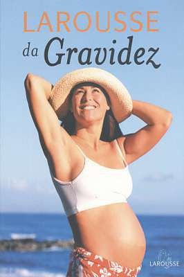 Larousse da Gravidez