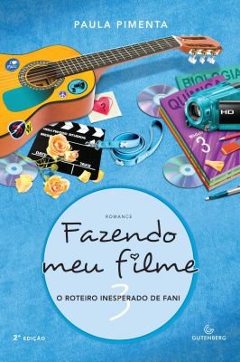 Fazendo Meu Filme 3-o Roteiro Inesperado de Fani