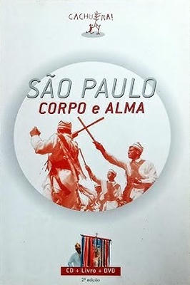 São Paulo Corpo e Alma Acompanha Cd e Dvd
