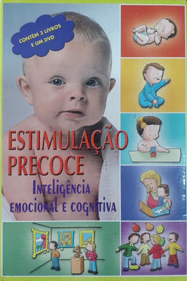 Estimulação Precoce Inteligência Emocional e Cognitiva- 1 a 3 Anos