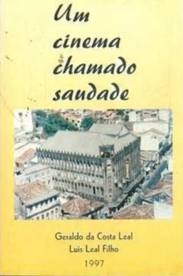 Um Cinema Chamado Saudade