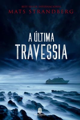 A Ultima Travessia