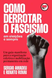 Como Derrotar o Fascismo