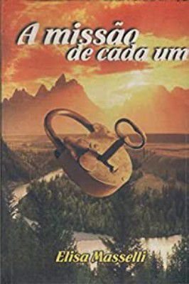 A Missão de Cada Um