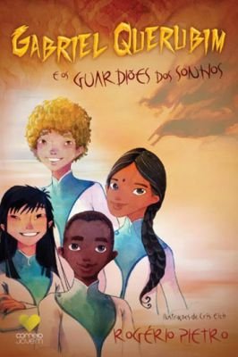 Gabriel Querubim e os Guardiões dos Sonhos
