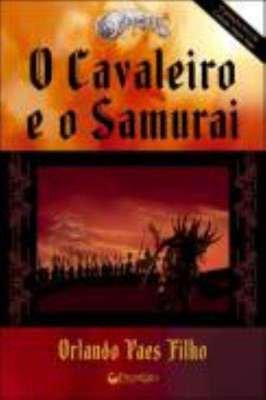 O Cavaleiro e o Samurai