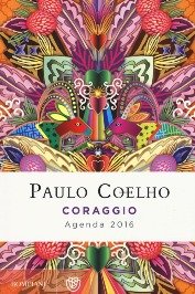 Coraggio. Agenda 2016