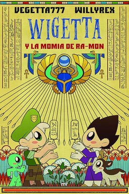 Wigetta y La Momia de Ra- Mon