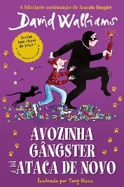 Avozinha Gângster Ataca de Novo (Portuguese Edition)