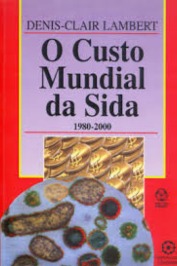 O custo mundial da sida (1980-2000)