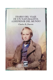Diario del Viaje de Un Naturalista Alrededor del Mundo