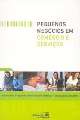 Pequenos Negocios Em Comercio e Serviços