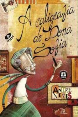 A caligrafia de Dona Sofia