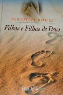 Filhos e Filhas de Deus Meditações Diárias
