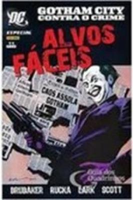 Gotham City Contra o Crime - Alvos Fáceis