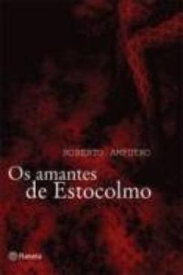 Os amantes de Estocolmo