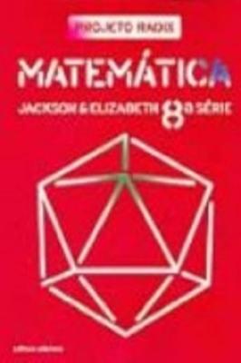 Projeto Radix Matemática 8ª Série