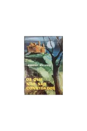 Os que não são convidados