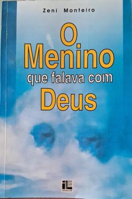 O Menino que Falava com Deus