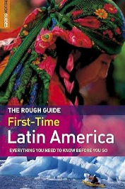 The Rough Guide First-time Latin America