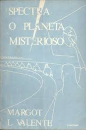 Spectra: o Planeta Misterioso