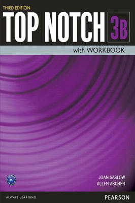 Top Notch - 3b - Students Book With Workbook - Third Edition