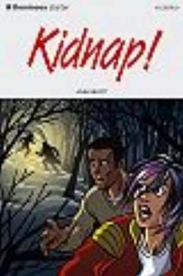 Dominoes: Kidnap!: Starter: 250 Word Vocabulary