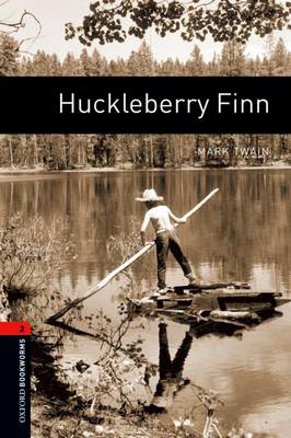 Huckleberry Finn - Oxford Bookworms Stage 2