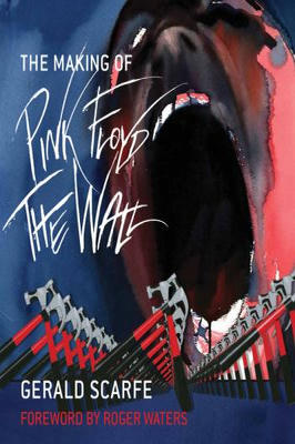 The Making of Pink Floyd - the Wall