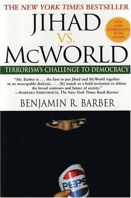 Jihad Vs. Mcworld