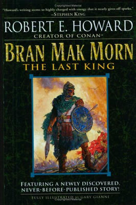 Bran Mak Morn - the Last King
