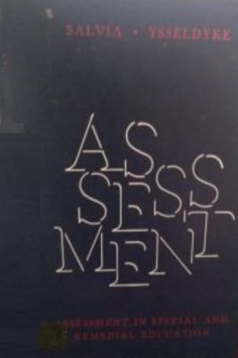 Assessment in Special and Remedial Education