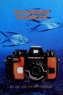 The Nikonos Handbook